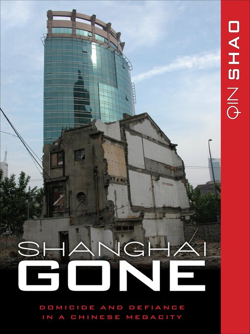 Title details for Shanghai Gone by Qin Shao - Available